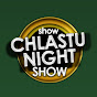 Chlastunight Show