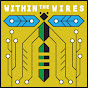 Within the Wires