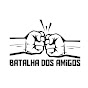 Batalha dos Amigos