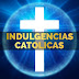 Indulgencias Catolicas