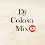 Dj Coloso Mix