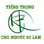 Tiếng Trung cho người đi làm