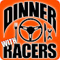 Dinner with Racers