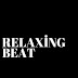 RELAXİNG BEAT