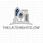 thelatenightslow