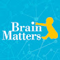 Brain Matters