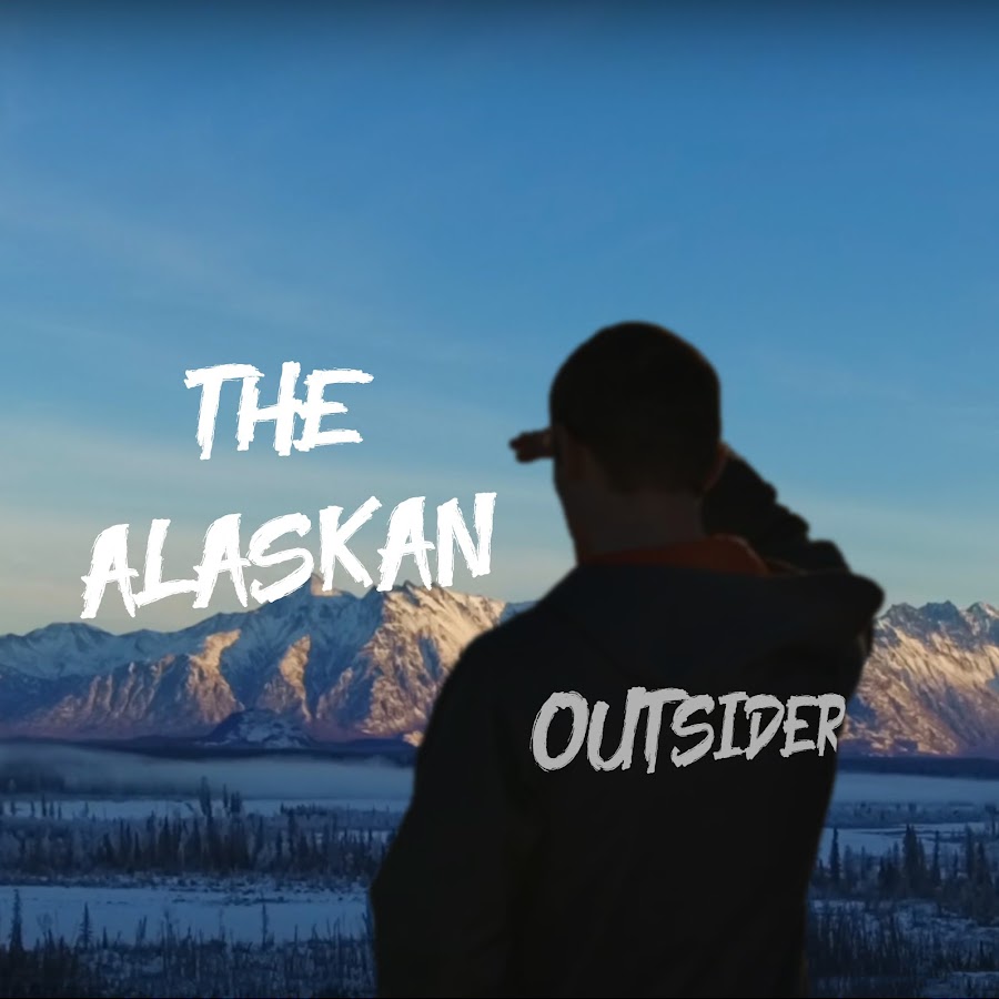 The Alaskan Outsider