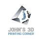 John's 3D Printing Corner