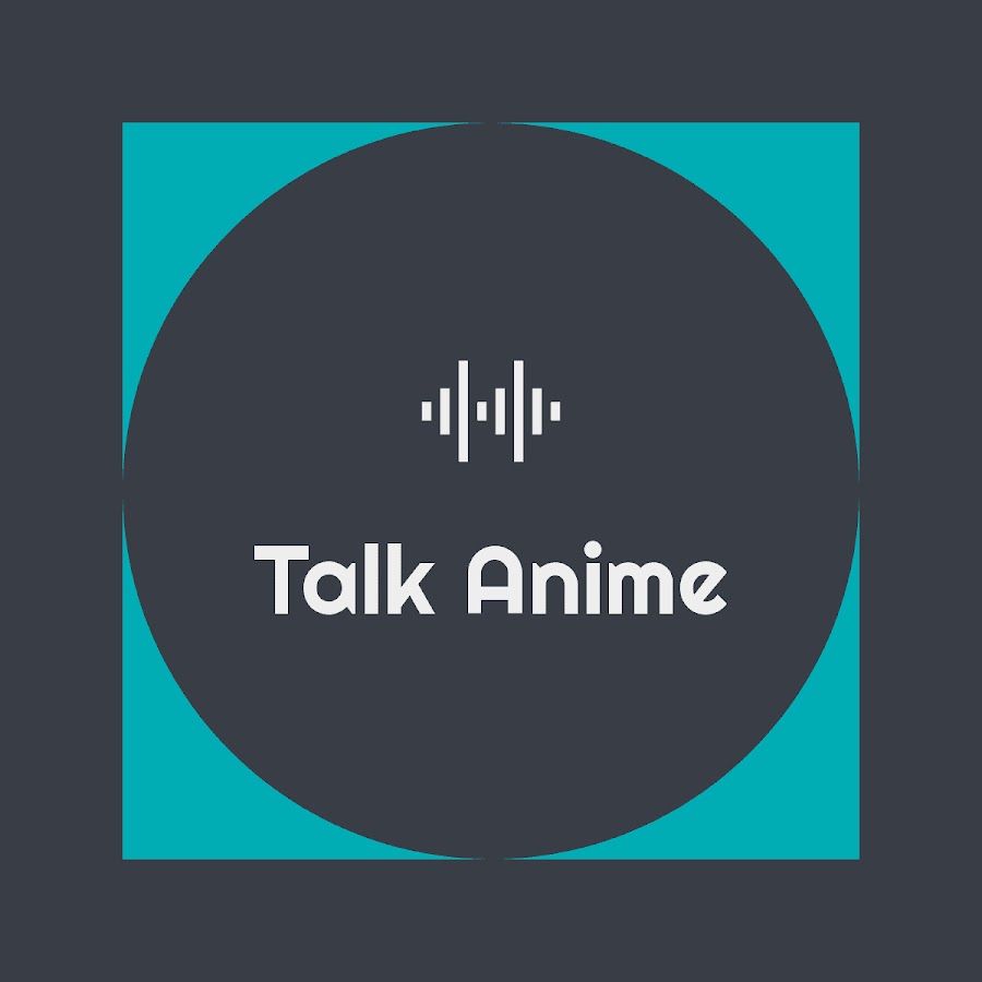 Talk Anime Pod