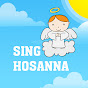 Sing Hosanna