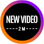 New Video 2M