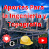 APORTES PARA LA INGENIERÍA Y TOPOGRAFÍA