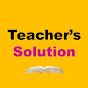 Teacher's Solution