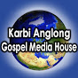 Karbi Anglong Gospel Media House