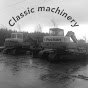 Classic Machinery