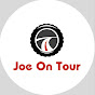 Joe on Tour