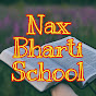 Nax Bharti School