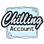 Chilling Account