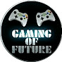 Gaming Of Future