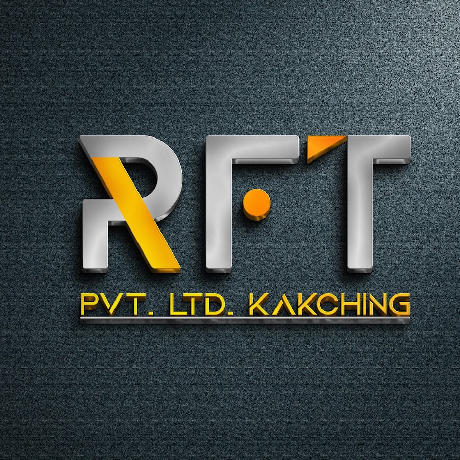 RFT Pvt Ltd kakching