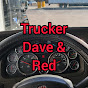 Trucker Dave and Red