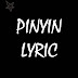 PinYin Lyric