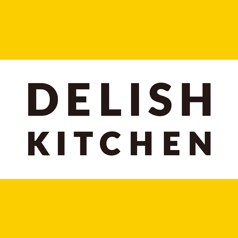 DELISH KITCHEN - デリッシュキッチン @DELISHKITCHEN_tv