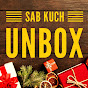 Sab Kuch Unbox