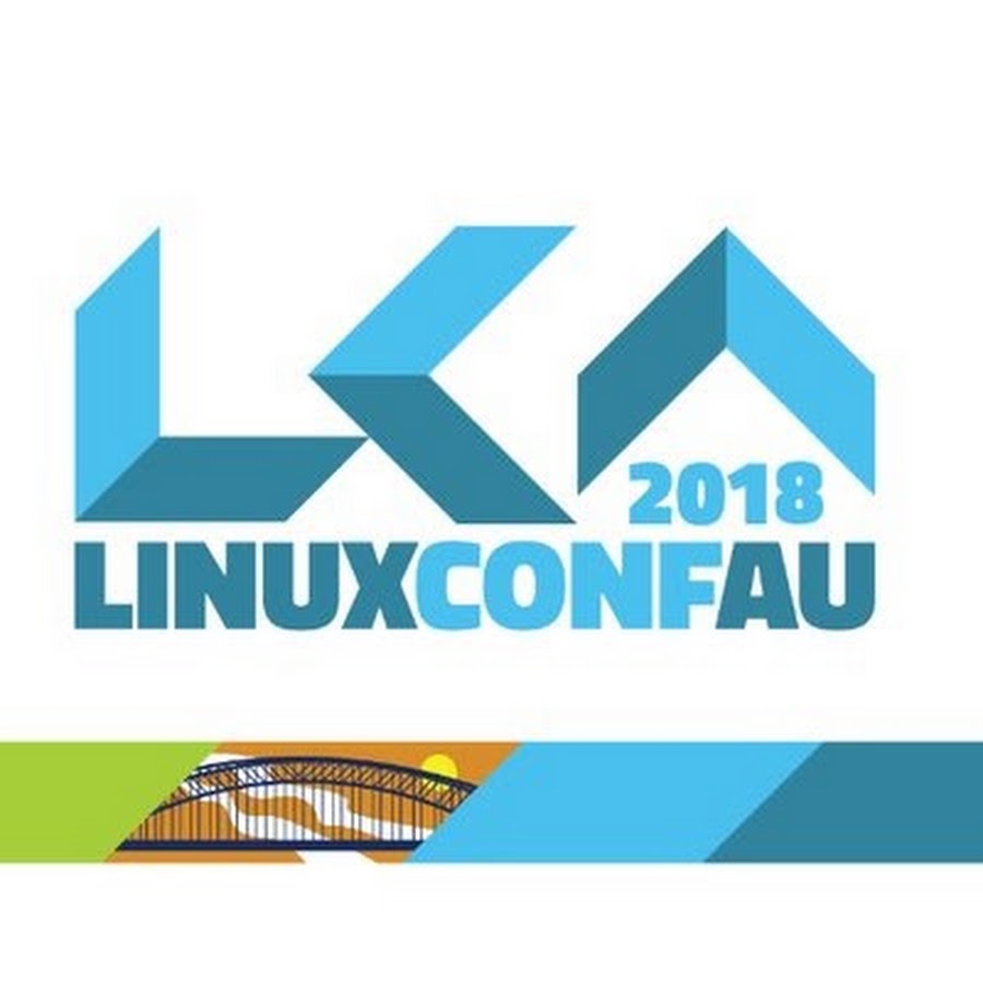 LinuxConfAu 2018 - Sydney, Australia