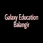 galaxy education Balangir