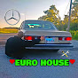 EURO HOUSE