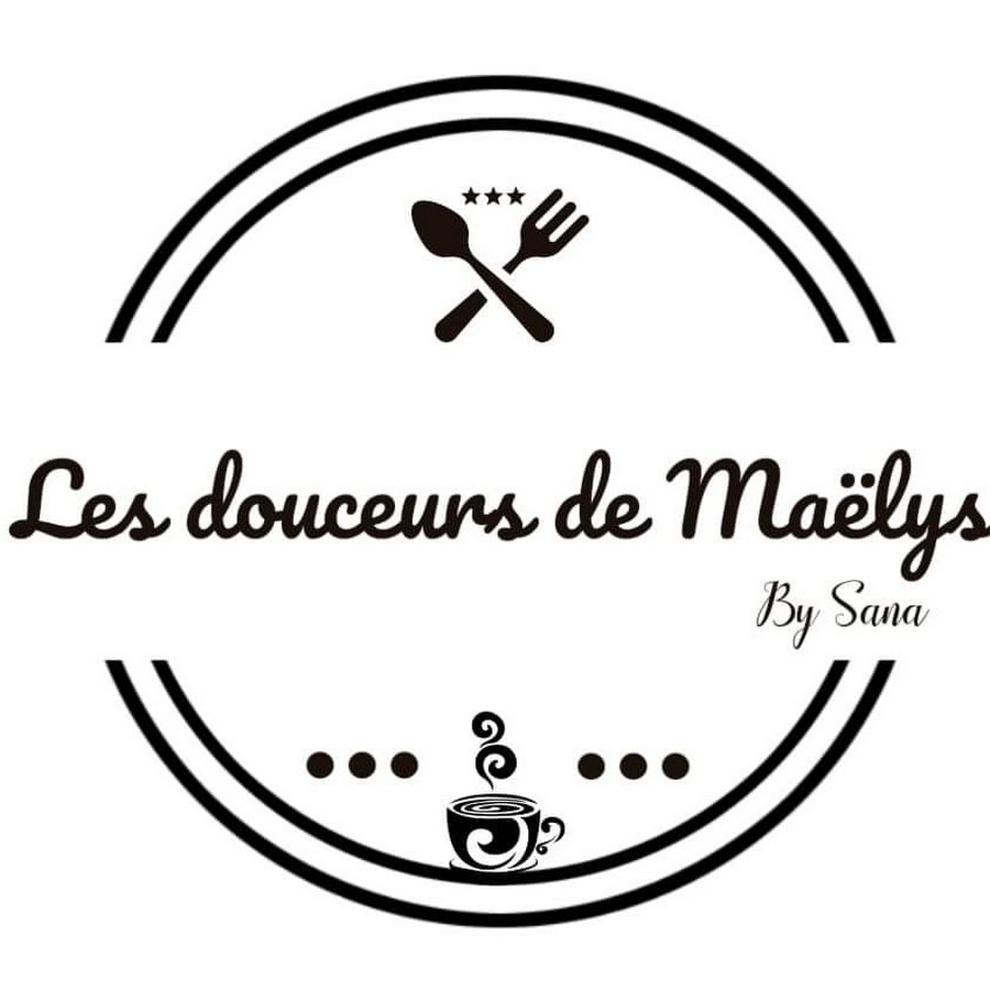 Les douceurs de Maëlys - YouTube