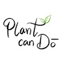 Plant Can Do