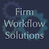 Firm Workflow Solutions