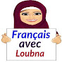 Français avec Loubna