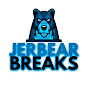 JerBear Breaks Stuff