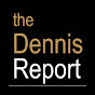 The Dennis Report