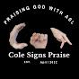 Cole Signs Praise