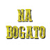 Na bogato