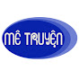 MÊ TRUYỆN