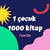 1 çocuk 1000 kitap