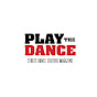 PLAYTHEDANCE