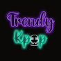 Trendy Kpop