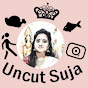 Uncut Suja