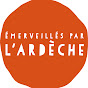 Émerveillés par l'Ardèche