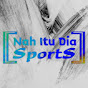 Nah Itu Dia Sports