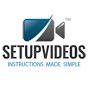 Setup Videos