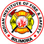 INDIAN INSTITUTE OF FIRE & SAFETY, BILIMORA