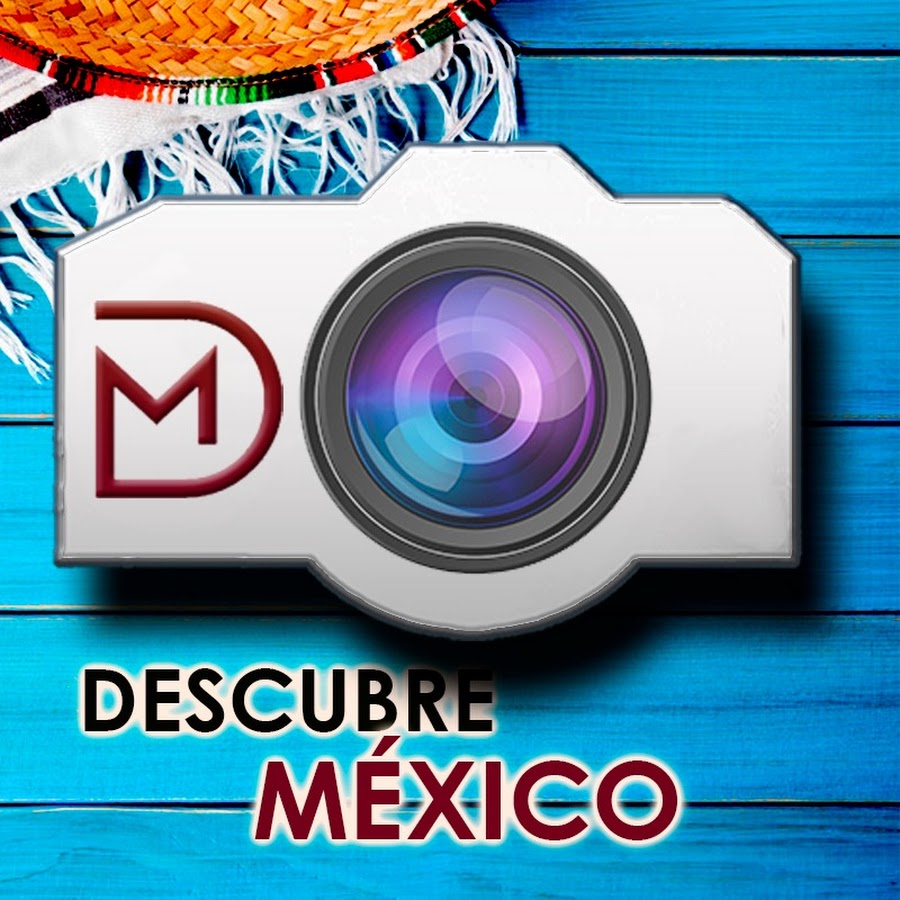 Descubre Mexico @Descubre-mexico