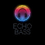 Echo Bass